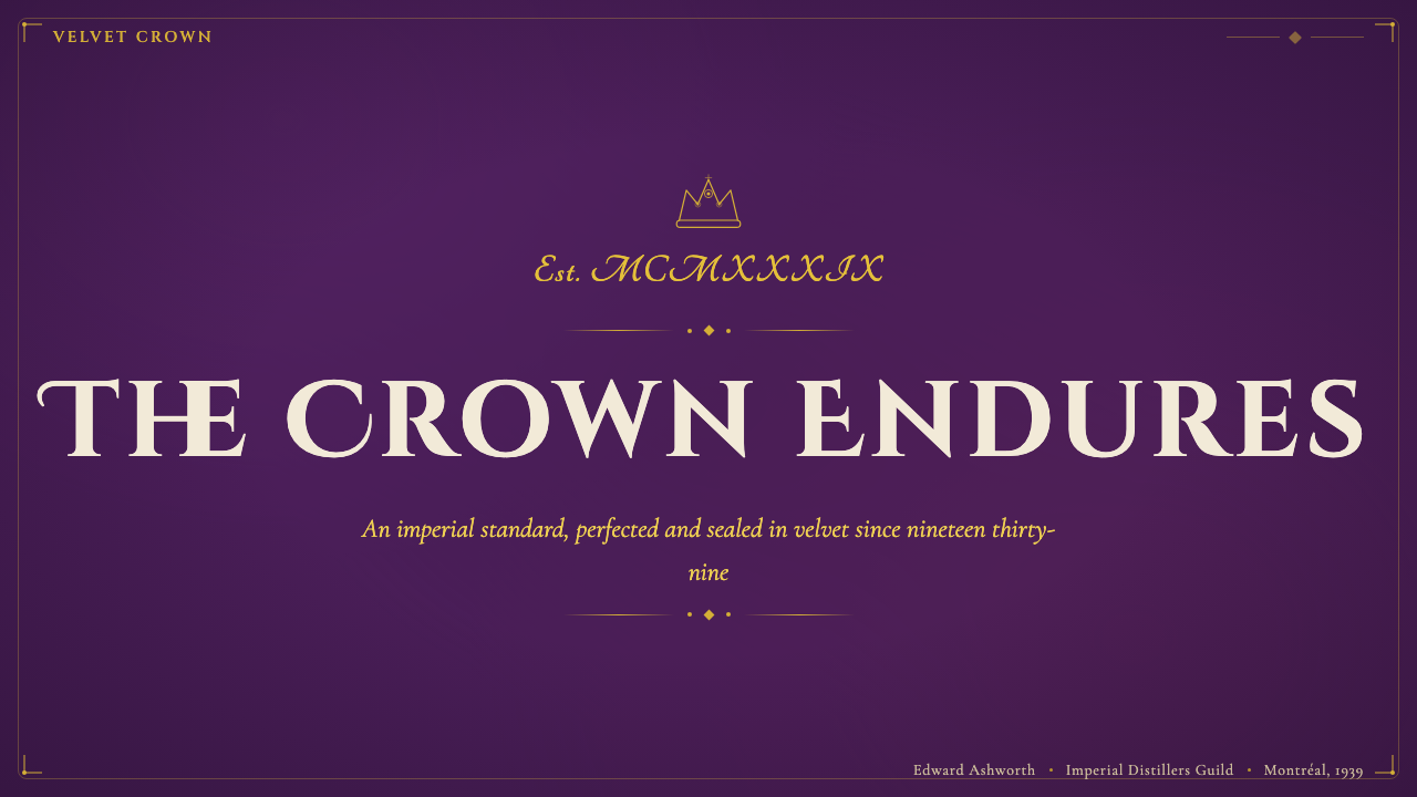 Crown Royal Purple Velvet (1939) design style applied to a Slide · cover