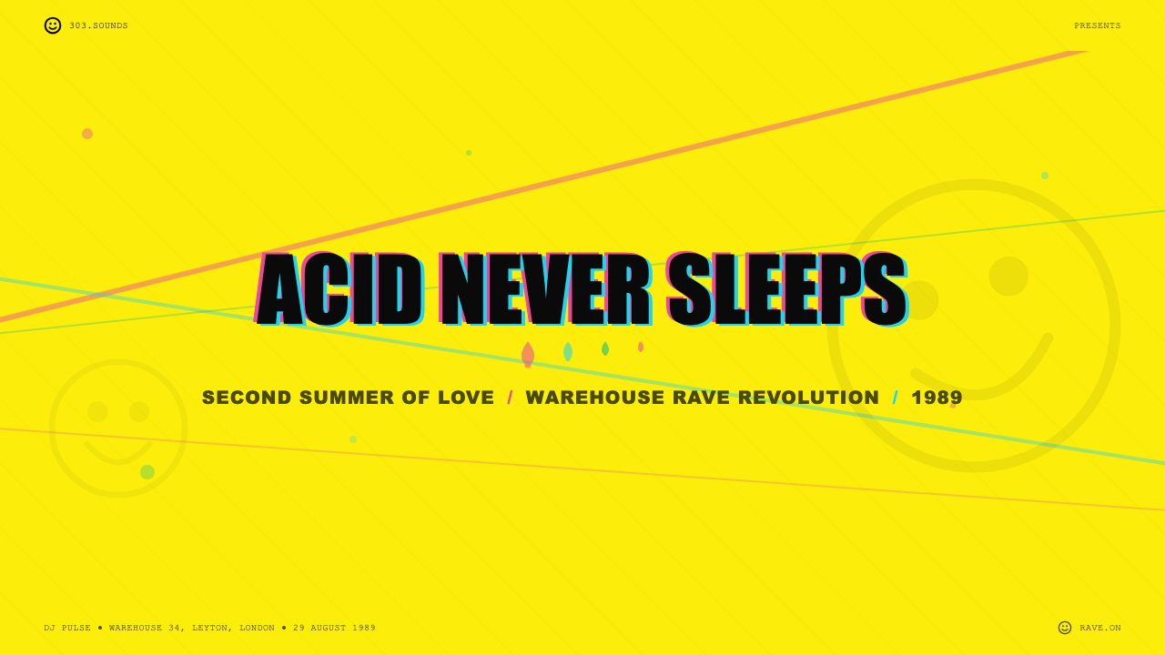 UK Acid House (1989) design style applied to a Slide · cover